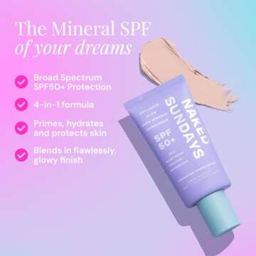Naked Sundays SPF50+ 100% Mineral Glow Sunscreen, Daily Hydrating Facial Moisturizer & Primer with Z...