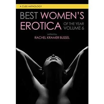 Best Women's Erotica of the Year: Passion Meets Empowerment in Anthology
