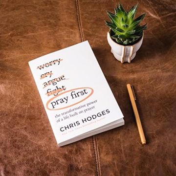 Pray First for a Transformative Prayer Life Experience