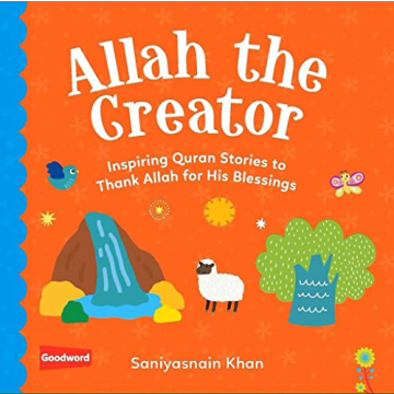 Baby's First Book of Quran Stories Volume 1: Engage Children