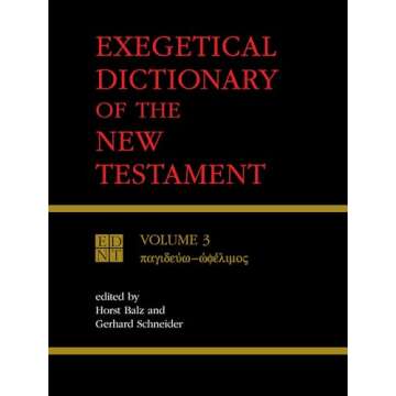 Exegetical Dictionary of the New Testament, Vol. 3