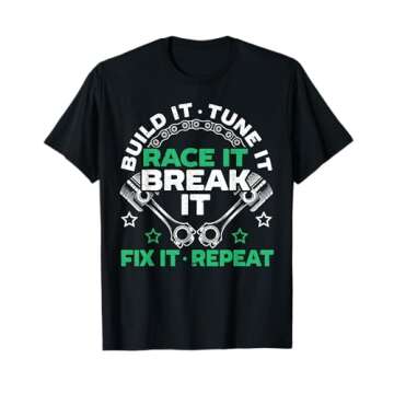 Build It Tune It Race It Break It Fix It Repeat Motorsport T-Shirt