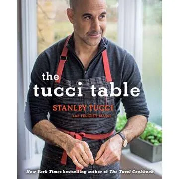 The Tucci Table: Cooking With Family and Friends