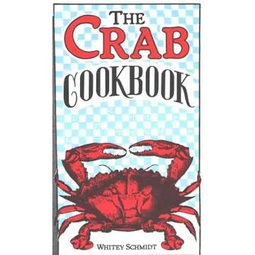 The Ultimate Crab Cookbook: Authentic Recipes from the Chesapeake Bay