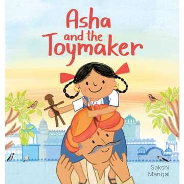 Asha and the Toymaker Inspiring Picture Book for Kids