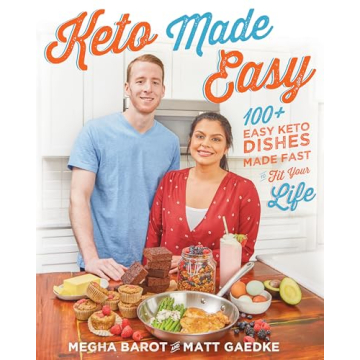 Keto Made Easy Cookbook with 100+ Quick Recipes