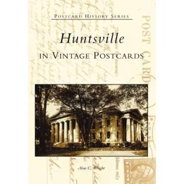 Huntsville (AL) (Postcard History)