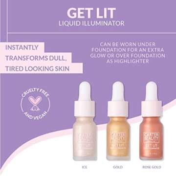 Carter Beauty Get Lit Liquid Illuminator - Liquid Glow Formula - Highlighting, Brightening Long-Last...