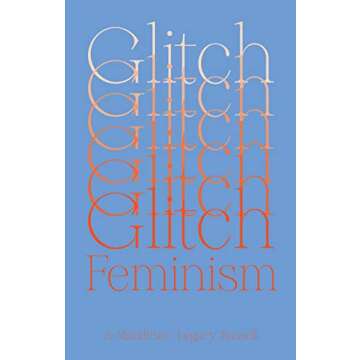 Glitch Feminism: A Manifesto