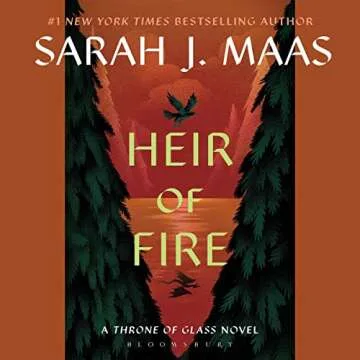 Heir of Fire: Throne of Glass Book 3 - A Gripping Fantasy Adventure