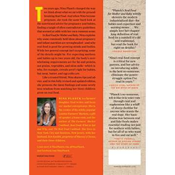 Real Food for Mother and Baby: The Fertility Diet, Eating for Two, and Baby's First Foods