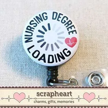 Nursing Student Badge Reel, NURSING DEGREE Loading Badge, Student Nurse Retractable ID Badge Holder, Nursing School Nursing Student Gift, Student Nurses Day