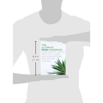 Ultimate PCOS Handbook: Lose Weight, Boost Fertility, Clear Skin and Restore Self-Esteem