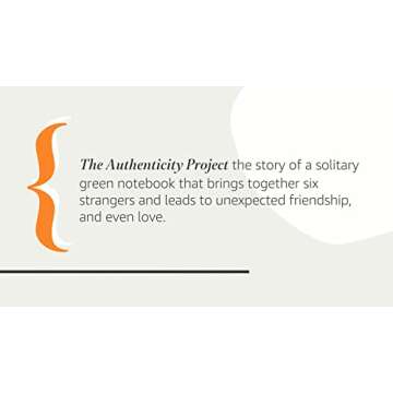 The Authenticity Project: A Novel - A Journey into Truth and Connection