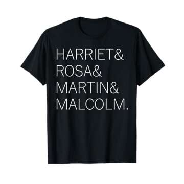 Harriet, Rosa, Martin, Malcolm | Black History | Juneteenth T-Shirt