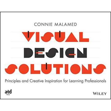 Visual Design Solutions for Learning Professionals