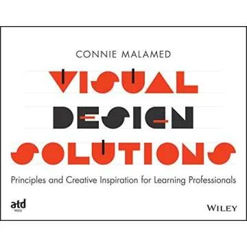 Visual Design Solutions for Learning Professionals
