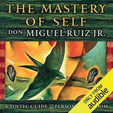 The Mastery of Self: A Transformative Guide to Personal Freedom
