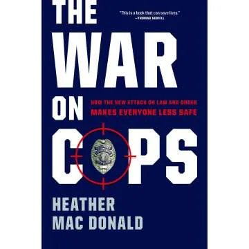 The War on Cops and Its Impact on Public Safety