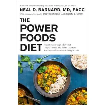 The Power Foods Diet: The Breakthrough Plan That Traps, Tames, and Burns Calories for Easy and Perma...