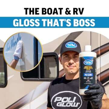 Poli Glow — 32 Ounce Fiberglass Restorer. Made for Boats and RVs and More.