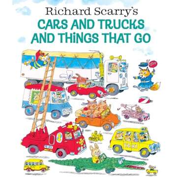 Richard Scarry's Cars and Trucks Classic Kids Book