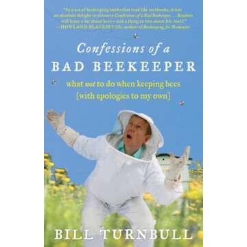 Confessions of a Bad Beekeeper: Insights on Beekeeping Failures