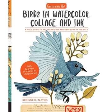 Geninne's Art: Birds in Watercolor, Collage, and Ink Guide