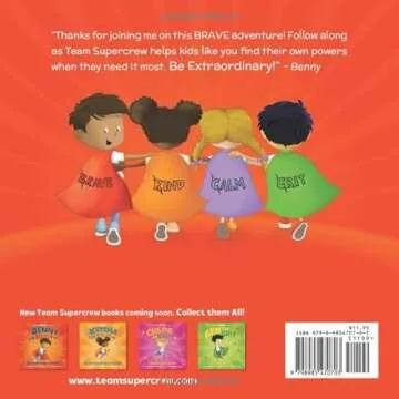 Benny the Brave in The First Day Jitters (Team Supercrew Series): A children’s book about big emot...