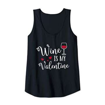 Womens Wine Is My Valentine - Cute Funny Adult Valentine's Day Tank Top