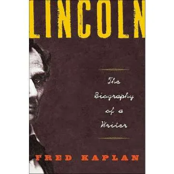 Biography of Lincoln as a Writer and Author