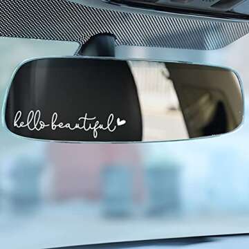 3x Hello Beautiful Rearview Mirror Decal Set - Inspiring Self-Affirmations Stickers