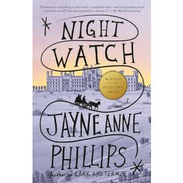 Night Watch: A Pulitzer Prize Winning Historical Fiction Masterpiece