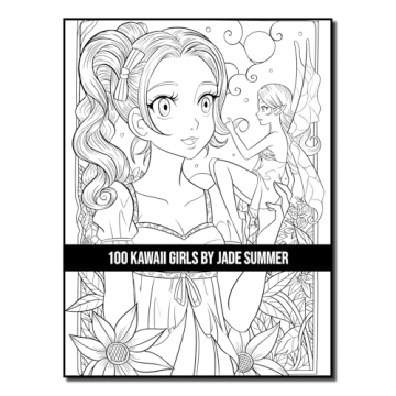 100 Kawaii Girls Coloring Book Collection - Fun & Fantasy