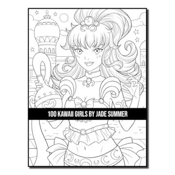 100 Kawaii Girls Coloring Book Collection - Fun & Fantasy