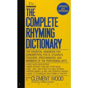 The Complete Rhyming Dictionary: Including The Poet's Craft Book