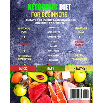Ketogenic Diet For Beginners: 14 Days For Weight Loss Challenge And Burn Fat Forever. Lose Up to 15 ...