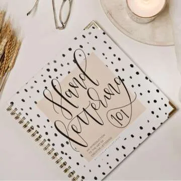 Hand Lettering 101: A Step-by-Step Calligraphy Workbook for Beginners (Gold Spiral-Bound Workbook with Gold Corner Protectors) (Modern Calligraphy)