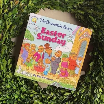 The Berenstain Bears' Easter Sunday Book for Kids