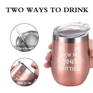 Show Me Your Kitties Wine Tumbler for Cat Lovers