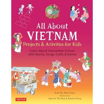 Explore Vietnam Through Stories and Activities for Kids
