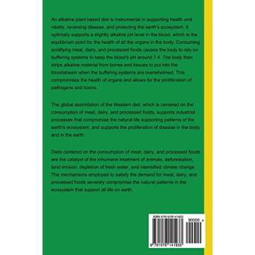 Alkaline Plant Based Diet: Reversing Disease and Saving the Planet with an Alkaline Plant Based Diet...