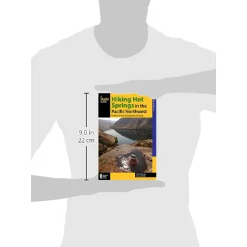 Explore The Best Hot Springs in the Pacific Northwest Guide