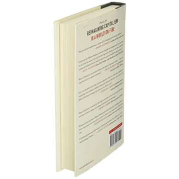 Reimagining Capitalism in a World on Fire