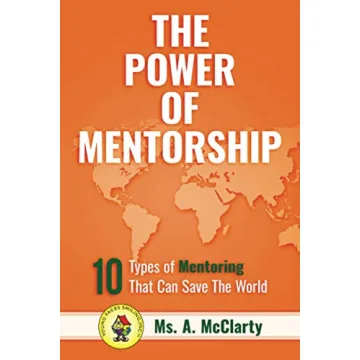 The Power of Mentorship: 10 Types of Mentoring That Can Save The World