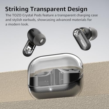 TOZO Crystal Pods: Wireless Active Noise Cancelling Earbuds