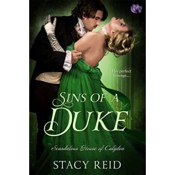 Sins of a Duke (Scandalous House Of Calydon Series Book 3)
