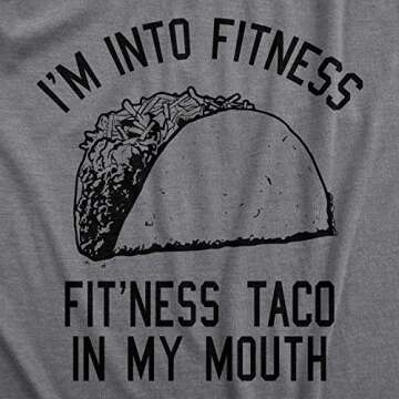Crazy Dog Mens Graphic Novelty T Shirt I'm Into Fit’Ness Taco in My Mouth Taco Tuesday Tee Cinco d...