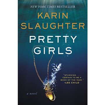 Pretty Girls: A Novel