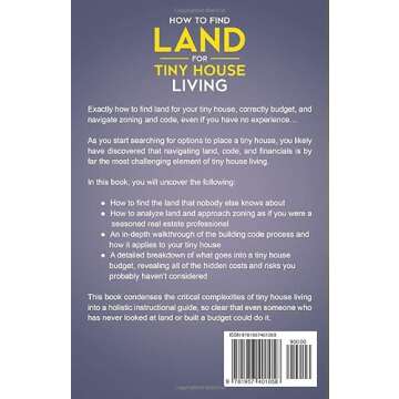 How to Find Land for Tiny House Living: Tiny Home Budgeting and Financials, Real Estate, Zoning, and...